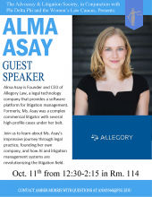 Advocacy and Litigation Society guest speaker Alma Asay