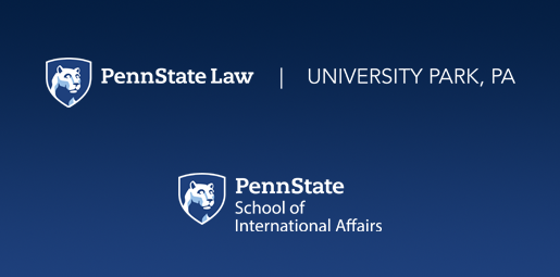 Penn State Law in University Park and School of International Affairs