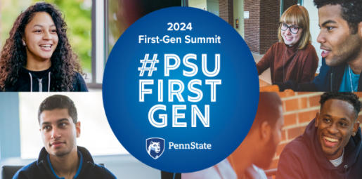 Penn State First Gen Summit 2024